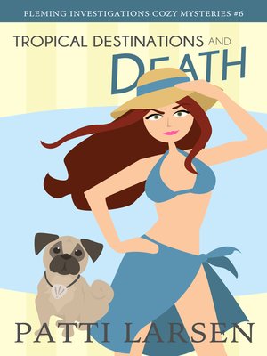 cover image of Tropical Destinations and Death